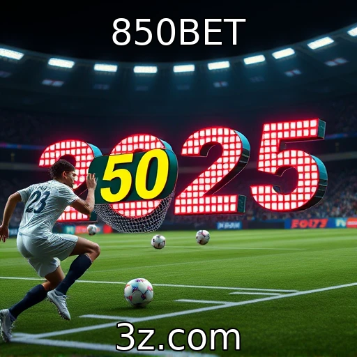 850BET Apostas esportivas em 2025: O que esperar dos campeonatos?